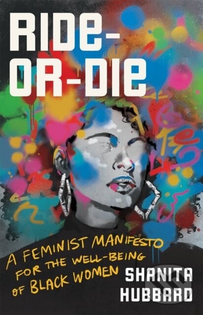 Kniha: Ride-Or-Die (Shanita Hubbard). Da Capo, 2022