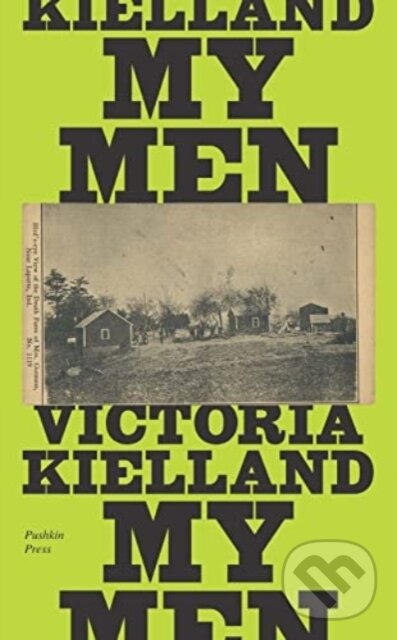 Levně My Men - Victoria Kielland - kniha z kategorie Beletria