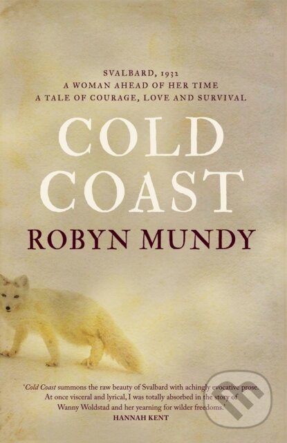 Kniha: Cold Coast (Robyn Mundy). Ultimo Press, 2022