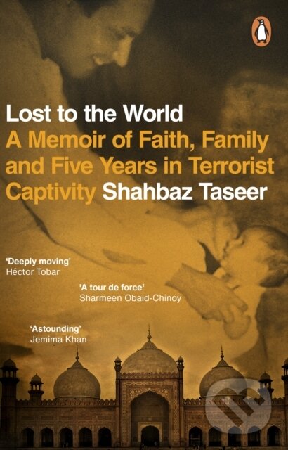 Levně Lost to the World (A Memoir of Faith, Family and Five Years in Terrorist Captivity) - kniha z kategorie Životopisy