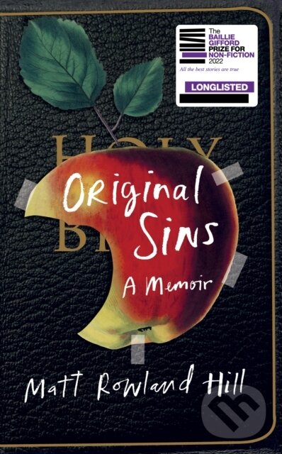 Levně Original Sins (An extraordinary memoir of faith, family, shame and addiction) - kniha z kategorie Životopisy