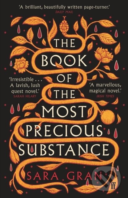 Levně The Book of the Most Precious Substance (Discover this year’s most spellbinding quest novel) - kniha z kategorie Thrillery