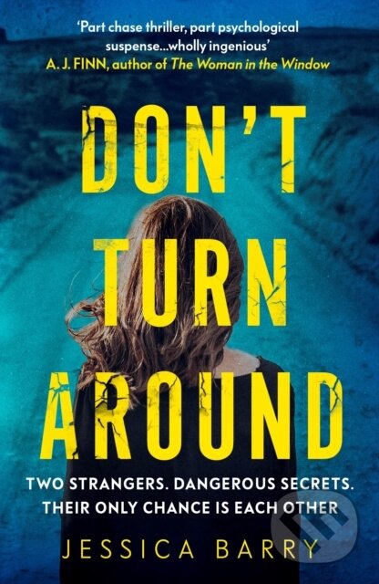 Levně Don't Turn Around - Jessica Barry