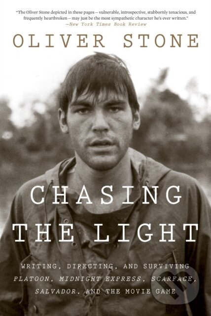 Levně Chasing The Light (Writing, Directing, and Surviving Platoon, Midnight Express, Scarface, Salvador, and the Movie Game) - kniha z kategorie Divadlo