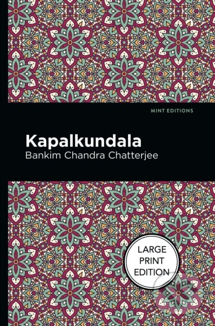 Levně Kapalkundala - Bankim Chandra Chatterjee - kniha z kategorie Romantika
