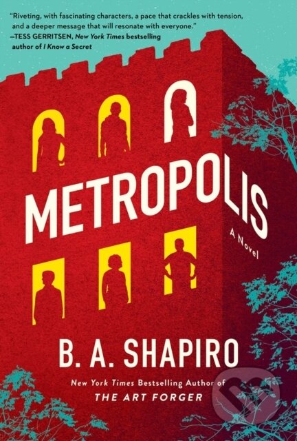 Levně Metropolis (A Novel) - B. A. Shapiro - kniha z kategorie Thrillery