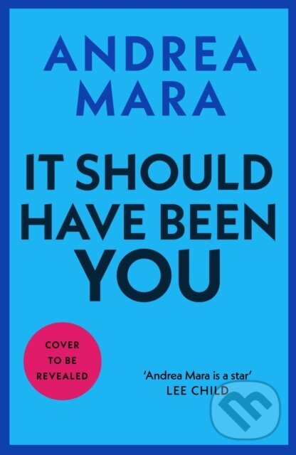 Levně It Should Have Been You - Andrea Mara - kniha z kategorie Thrillery