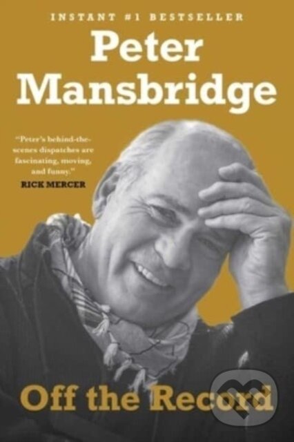Levně Off the Record - Peter Mansbridge - kniha z kategorie Životopisy, reportáže a myšlienky