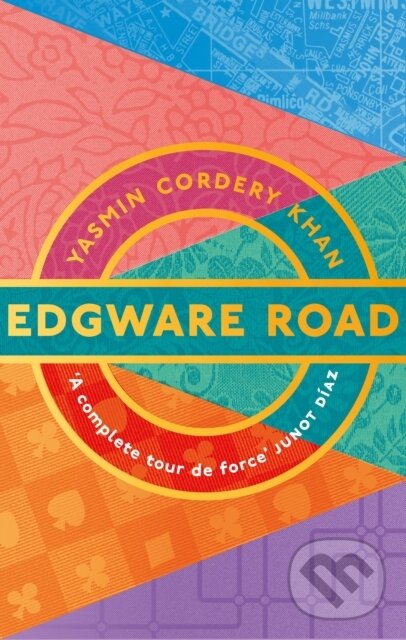 Levně Edgware Road - Yasmin Cordery Khan - kniha z kategorie Spoločenská beletria