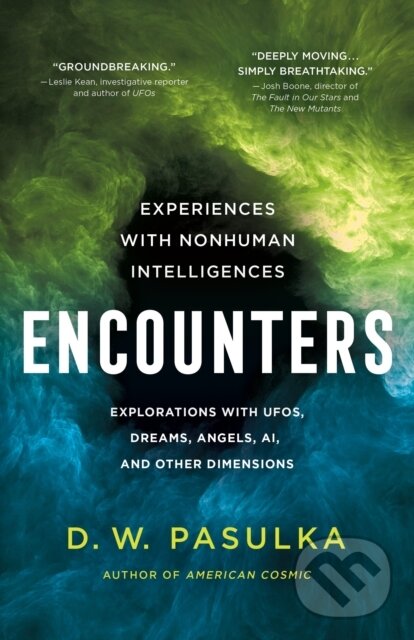 Levně Encounters (Experiences with Nonhuman Intelligences) - kniha z kategorie Spiritualita