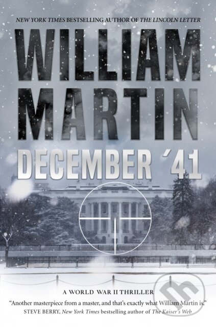 Levně December '41 (A World War II Thriller) - William Martin