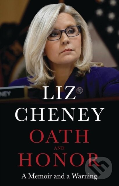 Oath and Honor: the explosive inside story from the most senior Republican to stand up to Donald Trump koupíte na Martinus.cz