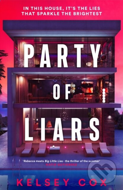 Levně Party of Liars (a gripping new debut psychological thriller with a gothic edge, an instant USA TODAY BESTSELLER) - kniha z kategorie Beletria
