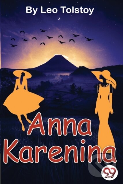 Levně Anna Karenina - Leo Tolstoy - kniha z kategorie Zdravie a životný štýl