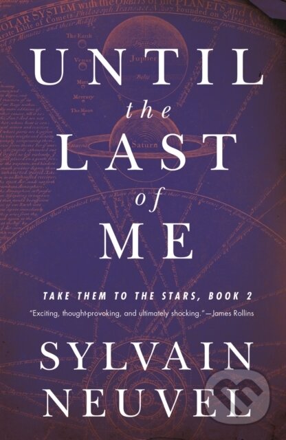 Levně Until the Last of Me (Take Them to the Stars, Book Two) - kniha z kategorie Thrillery