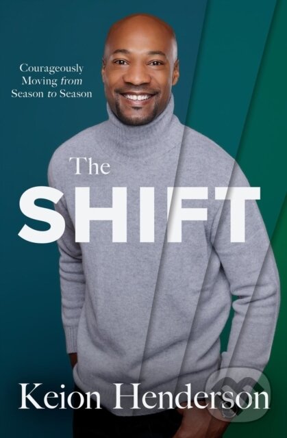 Levně The Shift (Courageously Moving from Season to Season) - kniha z kategorie Kresťanstvo