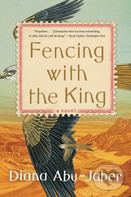 Levně Fencing with the King (A Novel) - Diana Abu-Jaber - kniha z kategorie Zdravie a životný štýl