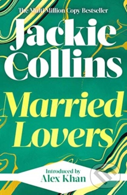 Levně Married Lovers (introduced by Alex Khan) - Jackie Collins - kniha z kategorie Beletria
