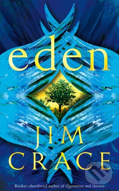 Levně Eden - Jim Crace