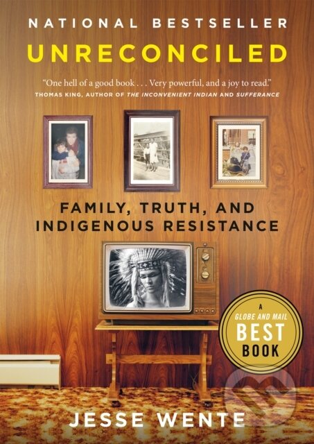 Kniha: Unreconciled (Jesse Wente). Prentice Hall, 2022