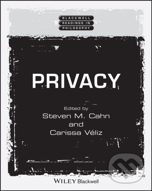 Levně Privacy - Carissa Veliz, Steven M. Cahn - kniha z kategorie Filozofia
