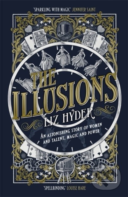 Levně The Illusions (The most captivating feminist historical fiction novel of the year) - kniha z kategorie Spoločenská beletria