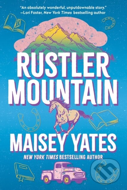Kniha: Rustler Mountain (Maisey Yates). Kensington Publishing Corporation, 2025