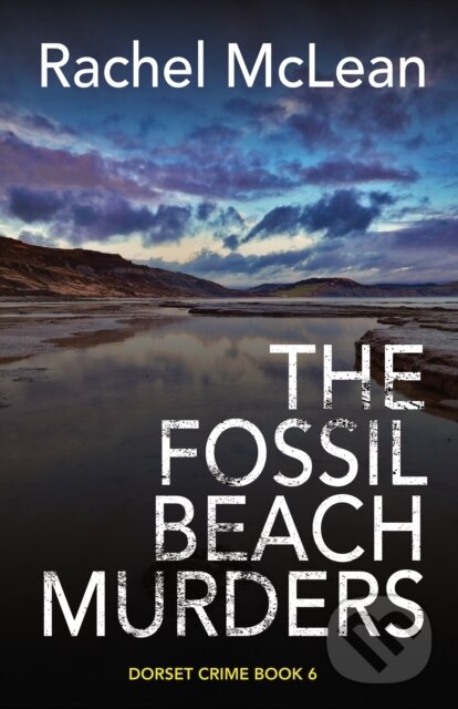 Levně The Fossil Beach Murders - Rachel Mclean - kniha z kategorie Beletria