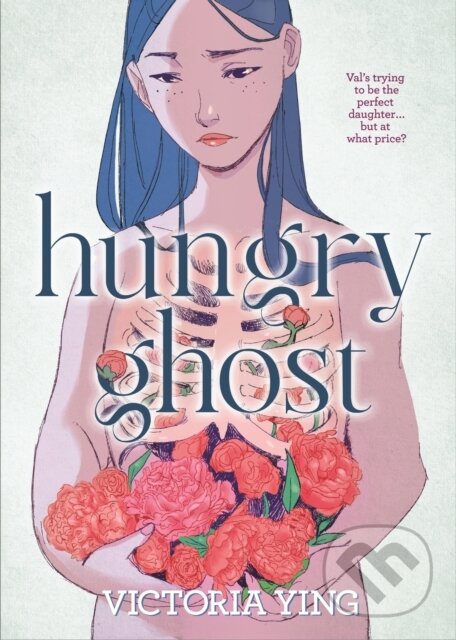 Levně Hungry Ghost - Victoria Ying - kniha z kategorie Pre deti a mládež