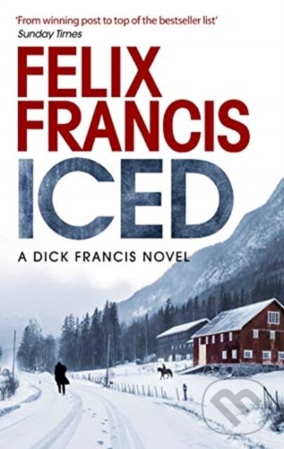 Kniha: Iced (Felix Francis). Simon & Schuster, 2021