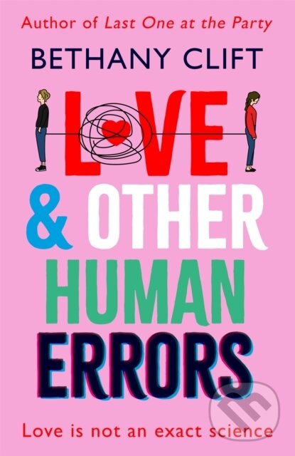 Levně Love And Other Human Errors (set in the near future, the most original rom-com you'll read this year!) - kniha z kategorie Zdravie a životný štýl