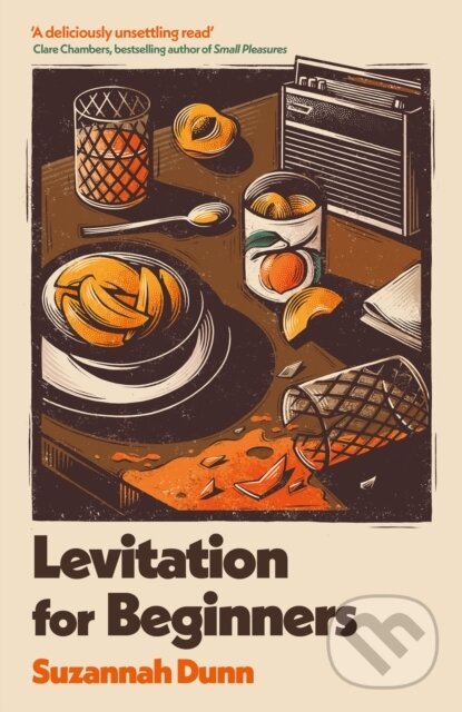 Levně Levitation for Beginners (SHORTLISTED FOR THE NERO FICTION PRIZE 2024) - kniha z kategorie Beletria