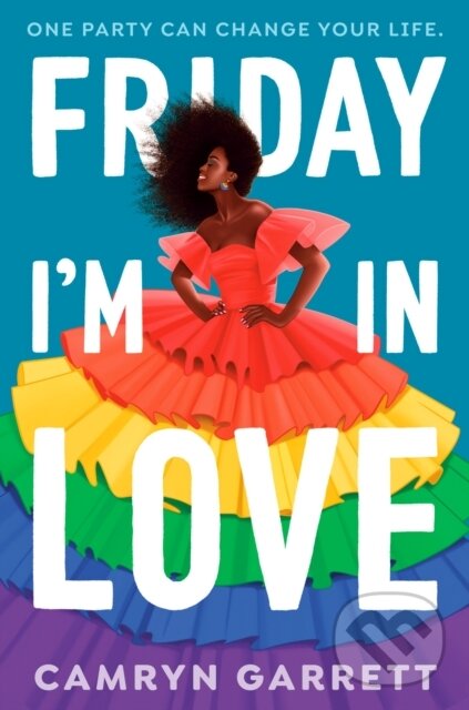 Levně Friday I'm in Love - Camryn Garrett - kniha z kategorie Romantika