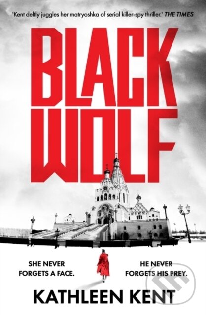 Levně Black Wolf - Kathleen Kent - kniha z kategorie Thrillery