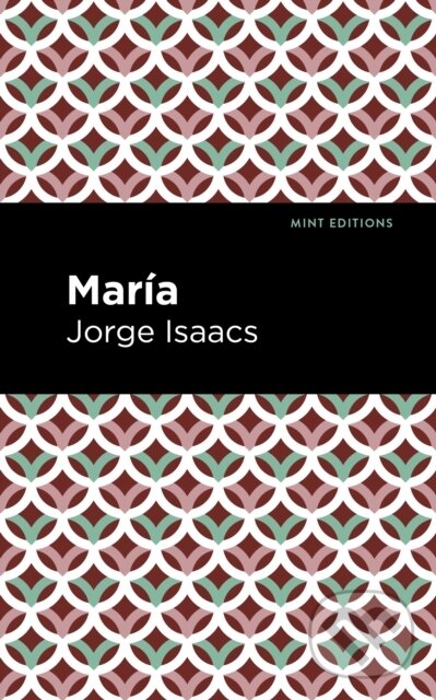 Levně Mara - Jorge Issacs - kniha z kategorie Spoločenská beletria