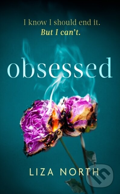 Levně Obsessed (A totally gripping psychological thriller with a shocking twist) - kniha z kategorie Beletria