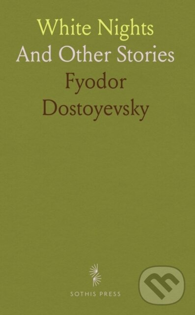 Kniha: White Nights (Fyodor Dostoyevsky). , 2024