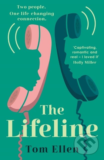 Levně The Lifeline - Tom Ellen - kniha z kategorie Romantika