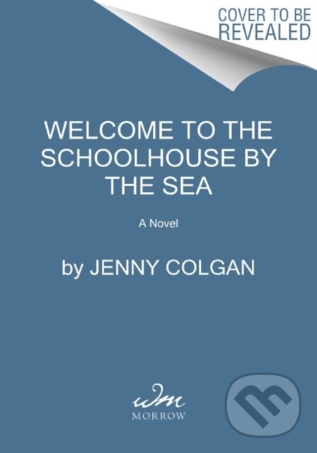 Levně Welcome to the School by the Sea (The First School by the Sea Novel) - kniha z kategorie Spoločenská beletria