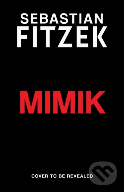 Levně Mimik - Sebastian Fitzek - kniha z kategorie Thrillery