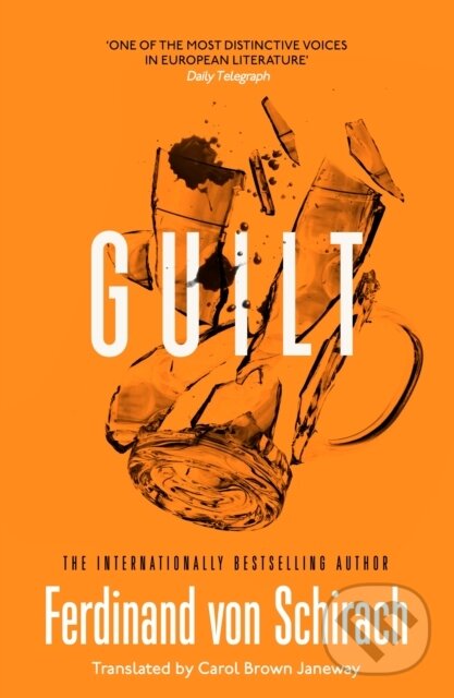 Levně Guilt - Ferdinand von Schirach - kniha z kategorie Detektívky, trilery a horory