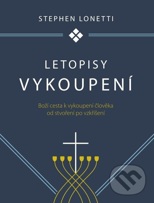 Levně Letopisy vykoupení - Stephen Lonetti - kniha z kategorie Duchovný život