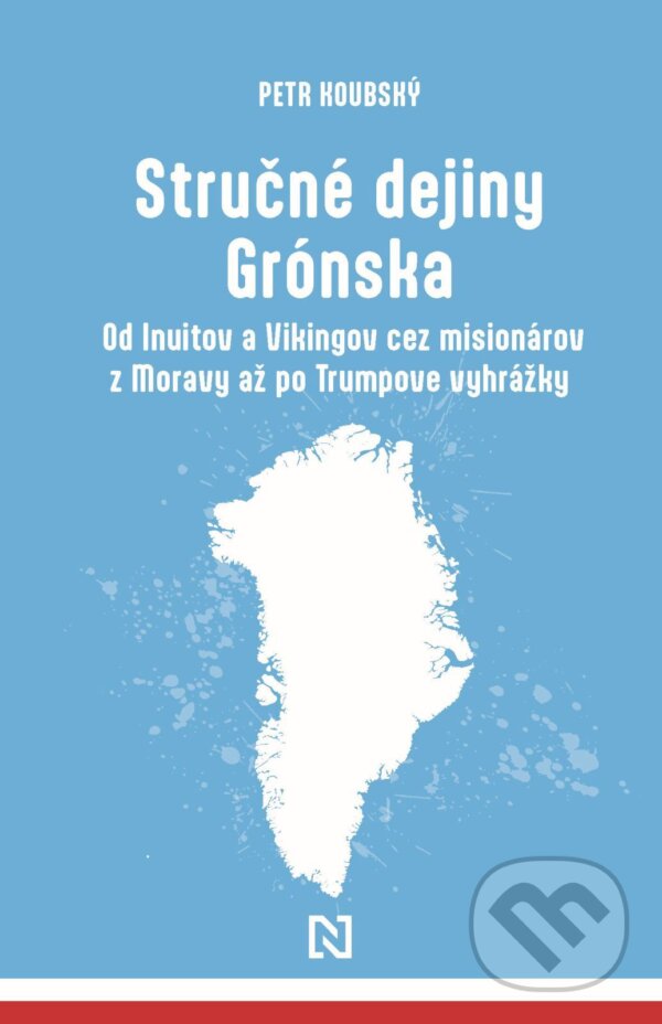 E-kniha: Stručné dejiny Grónska (Petr Koubský). N Press, 2026