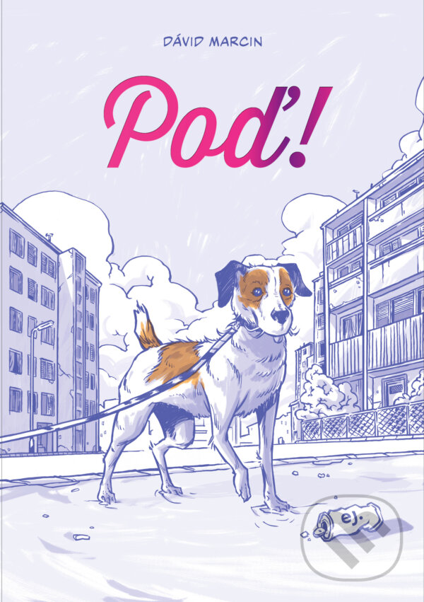 Levně Poď! - Dávid Marcin - kniha z kategorie Komiksy