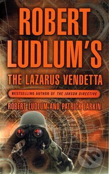 Levně The Lazarus Vendetta - Robert Ludlum - kniha z kategorie Detektívky