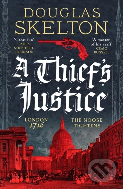 Levně A Thief's Justice (A completely gripping historical mystery) - kniha z kategorie Politológia a politika