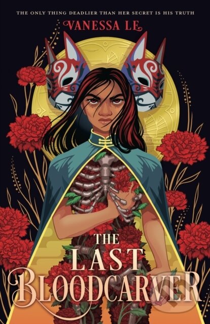 Kniha: The Last Bloodcarver (Vanessa Le). Roaring Brook, 2024