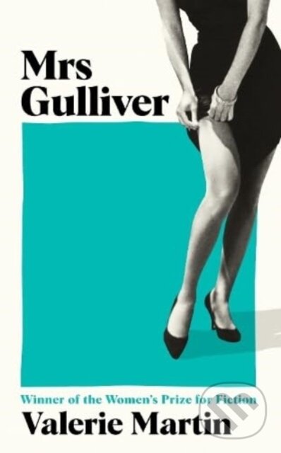 Levně Mrs Gulliver - Valerie Martin - kniha z kategorie Beletria