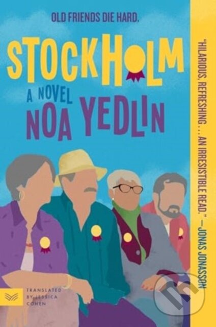 Levně Stockholm (A Novel) - Yedlin Noa - kniha z kategorie Spoločenská beletria