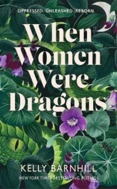 Levně When Women Were Dragons - Kelly Barnhill - kniha z kategorie Beletria